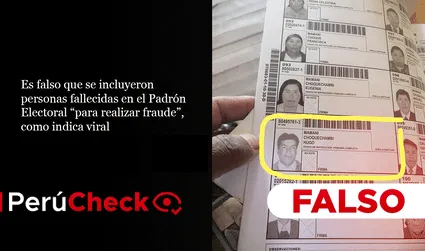 Es falso que se incluyeron personas fallecidas en el Padrón Electoral “para realizar fraude”, como indica viral
