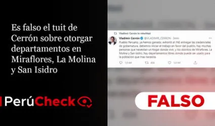Es falso el tuit de Cerrón sobre otorgar departamentos en Miraflores, La Molina y San Isidro 