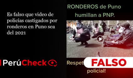 Es falso que video de policías castigados por ronderos en Puno sea del 2021