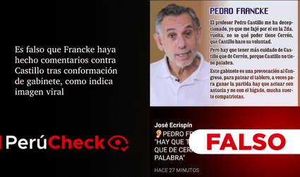 Es falso que Francke comentó contra Castillo tras conformación de gabinete, como indica viral