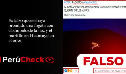 Es falso que se haya prendido una fogata con el símbolo de la hoz y el martillo en Huancayo en el 2021