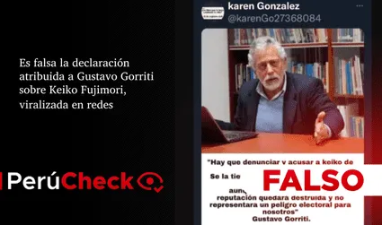 Es falsa la declaración atribuida a Gustavo Gorriti sobre Keiko Fujimori, viralizada en redes