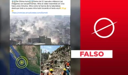 Es falsa la publicación sobre supuesto sismo de magnitud 5.1 en México 