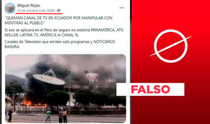 Es falso que se haya quemado un canal de TV en Ecuador en octubre del 2021