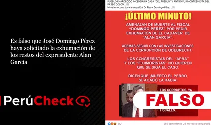 Es falso que José Domingo Pérez haya solicitado la exhumación de los restos del expresidente Alan García