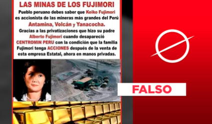 Es falso que Keiko Fujimori sea socia de las mineras Volcán, Yanacocha y Antamina
