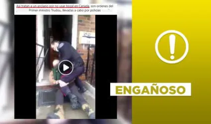 Es engañoso decir que video muestra a policía golpeando a anciano por no usar mascarilla en Canadá