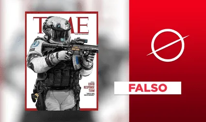 No, la revista Time no publicó una portada en la que aparece un soldado del ‘Equipo de Respuesta COVID-19′