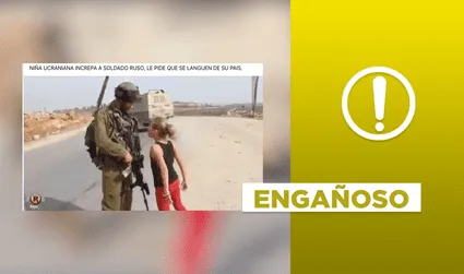 No, video viral no muestra a una niña ucraniana pidiéndole a un soldado ruso que se retire de su país