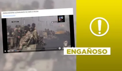 No, video no muestra a soldados ucranianos uniéndose al ejército de Rusia en 2022