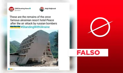 No, CNN no publicó un tuit que muestra un hotel ucraniano destruido por un bombardeo ruso