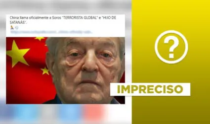 Es impreciso señalar que China llamó a George Soros “terrorista global”