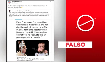 Es falso que el papa Francisco "justificó a los pedófilos" o dijo que "Dios los creó por una razón"