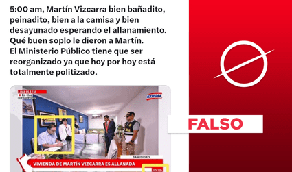 Martín Vizcarra no esperó el allanamiento de la Fiscalía "bien a la camisa": estaba en pijama