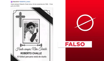 Roberto Chale no murió el 19 de junio: la tarjeta de fallecimiento circula desde el 2022