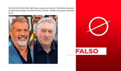 Mel Gibson no rechazó oferta de $/100 millones de Netflix para trabajar con Robert De Niro