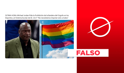 Michael Jordan no propuso prohibir la bandera LGBT de los deportes y el sistema escolar en Estados Unidos