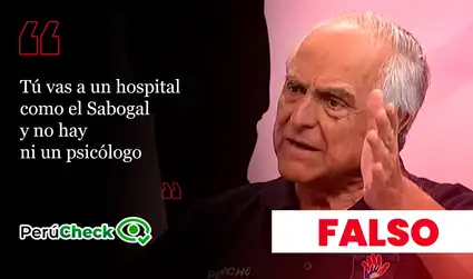 Es falso que en el Hospital Nacional Alberto Sabogal Sologuren no haya ni un psicólogo, como indicó el candidato Francisco Diez-Canseco
