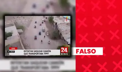 Es falso que intentaron saquear un camión de GNV en Lima: video data del 2020 y no involucra gas natural
