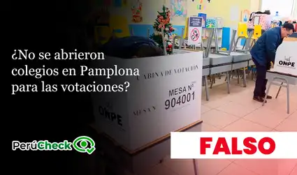 Es falso que no se abrieran colegios en Pamplona Alta: centros de votación sí funcionaron y registran votos