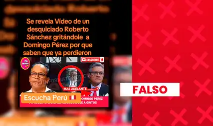 Video viral que muestra a Roberto Sánchez aparentemente gritando a José Domingo Peréz en plenaria de JP fue manipulado: el audio corresponde a César Uribe