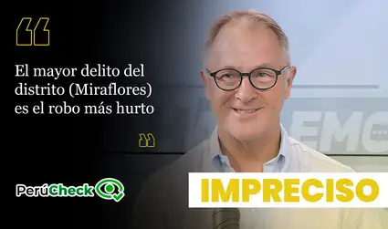 Es impreciso que “robo y hurto” sean el principal delito en Miraflores, como afirmó el virtual alcalde Jorge Muñoz