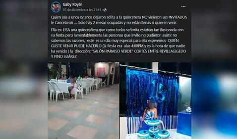 Nadie va a su quinceañero, familiar pide apoyo en redes sociales y local se llena