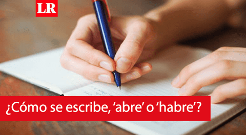 ‘Abre’ o ‘habre’: ¿cuál es la forma correcta de escribirlo?