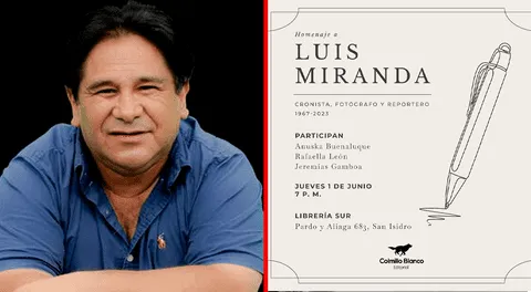 Luis Miranda: realizarán homenaje a un mes del fallecimiento del periodista
