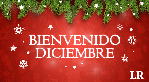 ¡Bienvenido diciembre! 30 frases inspiradoras para recibir el último mes de 2025