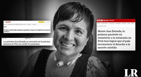 "Muere la primera peruana en acceder a la eutanasia": así informa la prensa internacional sobre Ana Estrada