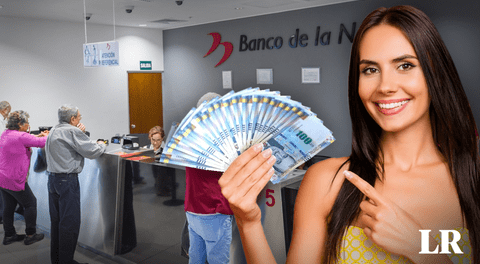 Banco de la Nación extiende campaña de préstamos hasta HOY, 15 de mayo: requisitos y cómo acceder
