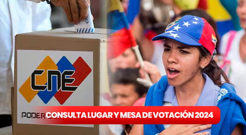 CNE, DÓNDE VOTAR Elecciones Venezuela 2024 LINK: consulta lugar y mesa de votación del 28 de julio