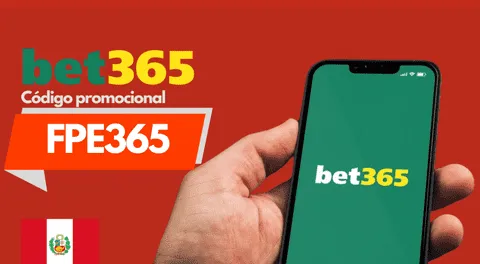 Código de bono Bet365: FPE365 | Válido para Perú