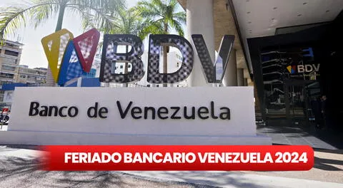 Lunes Bancario en Venezuela 2024: ¿qué se celebra el 4 de noviembre y por qué cerrarán los bancos?