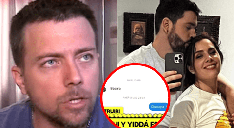 Julián Zucchi filtra chats privados con nuevo novio de Yiddá Eslava y expone duros insultos en su contra: "Basura"