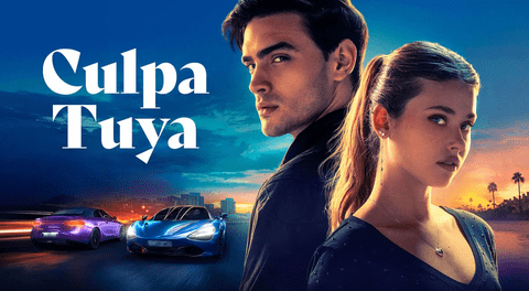 'Culpa Tuya' película completa: ¿cómo y dónde ver online y gratis la esperada segunda entrega de la saga 'Culpables'?