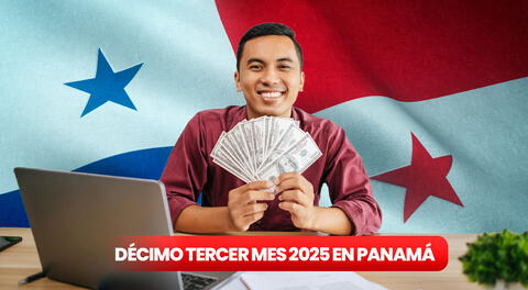 Confirman fecha de pago del Décimo Tercer Mes 2025 en Panamá: ¿cuándo cobran el beneficio los servidores públicos?