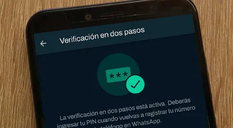 WhatsApp pide activar esta importante función: evitará que roben la cuenta y estafen a tus amigos