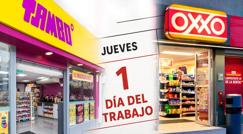 Día del Trabajo 2025: este es el horario de atención en Tambo, Oxxo, Mass y otras tiendas de conveniencia este 1 de mayo