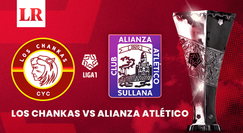 Los Chankas vs Alianza Atlético EN VIVO: ¿a qué hora juegan y dónde ver el partido por la Liga 1 2025?