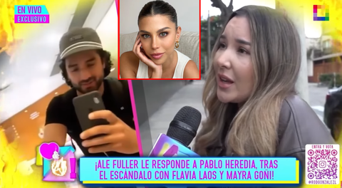 Ale Fuller impacta al confesar si terminó con Pablo Heredia por Alondra García Miró: “Mi expareja no entiende”