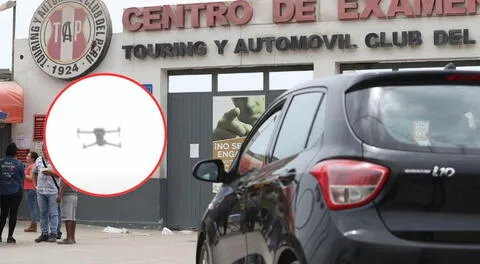 Touring alerta sobre mafias que usan drones para grabar exámenes para la obtención de licencias de conducir en Conchán