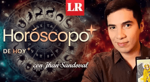 ➤ Descubre tu HORÓSCOPO DE HOY: qué te deparan los astros este 12 de agosto, según Jhan Sandoval