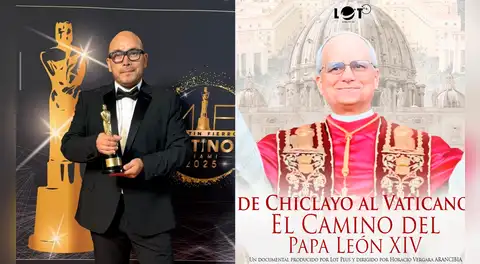 Documental ‘De Chiclayo al Vaticano: El Camino del Papa León XIV’ ganó el Premio Martín Fierro Latino 2025 en la categoría Educación y Cultura
