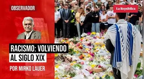 Racismo: volviendo al siglo XIX, por Mirko Lauer
