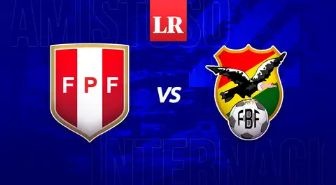 Perú vs Bolivia EN VIVO: ¿a qué hora, cómo y dónde ver el último amistoso del año?