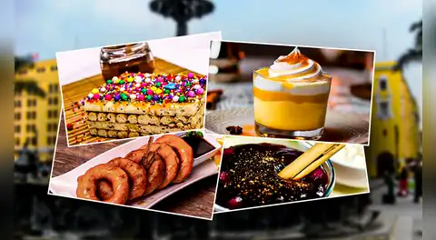 5 postres limeños con historias que te endulzarán en esta festividad por el aniversario 491 de Lima capital