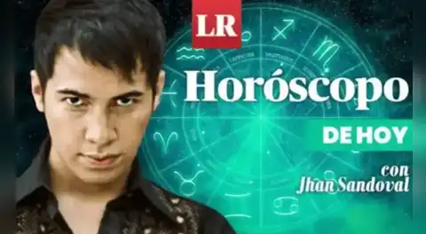 ➤ Descubre tu HORÓSCOPO DE HOY: qué sorpresas trae el universo para ti este domingo 18 de enero, según Jhan Sandoval