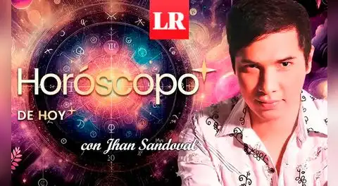 ➤ Descubre tu HORÓSCOPO DE HOY: qué te deparan los astros este 12 de marzo, según Jhan Sandoval